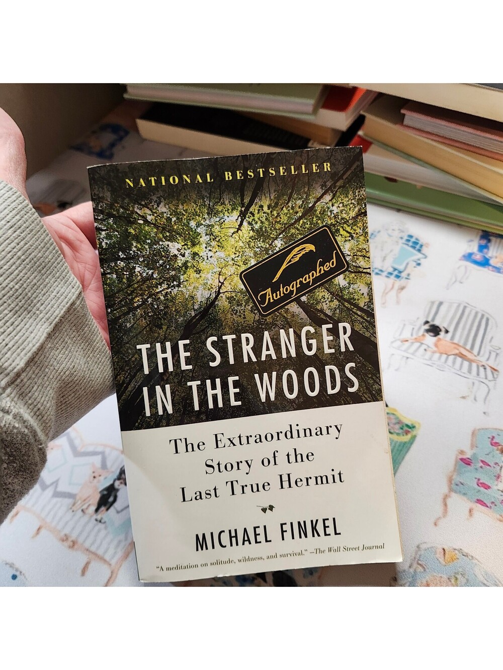 The Stranger in the Woods Michael Finkel SIGNED Autographed Paperback